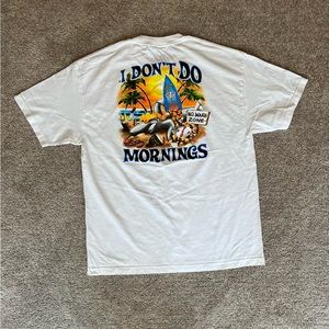 Ron Jon Surf Shop “I don’t like mornings”